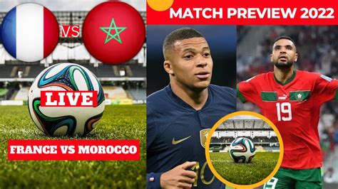 france vs morocco|france vs morocco live stream.